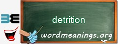 WordMeaning blackboard for detrition